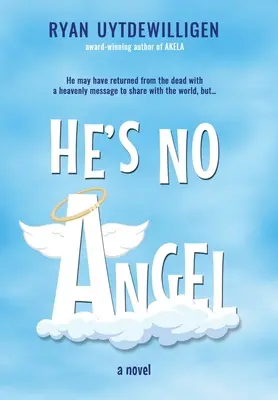 On nie je anjel - He's No Angel