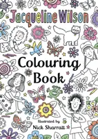 Jacqueline Wilsonová Omaľovánky - Jacqueline Wilson Colouring Book
