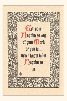 Vintage Journal Získajte šťastie z práce - Vintage Journal Get Happiness out of Work