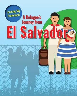 Cesta utečenca zo Salvádoru - A Refugee's Journey from El Salvador