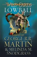 Divoké karty: Lowball - Wild Cards: Lowball
