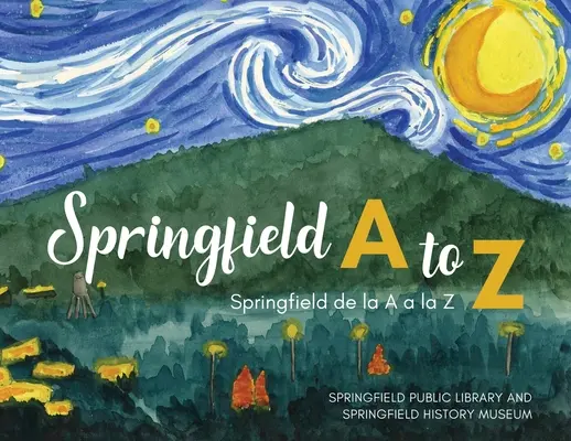 Springfield od A do Z: Springfield de la A a la Z - Springfield A to Z: Springfield de la A a la Z