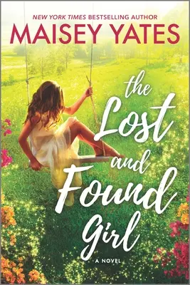 Stratené a nájdené dievča - The Lost and Found Girl