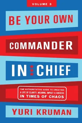 Buď svojím vlastným veliteľom Zväzok 3: Ostatní - Be Your Own Commander Volume 3: Others