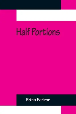 Polovičné porcie - Half Portions