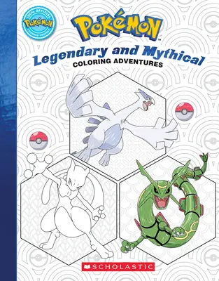 Pokémoni na vyfarbovanie #2: Legendárni a mýtickí Pokémoni - Pokmon Coloring Adventures #2: Legendary & Mythical Pokmon