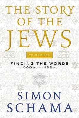 Príbeh Židov: 1000 pred n. l. - 1492 n. l. - The Story of the Jews: Finding the Words 1000 BC-1492 AD