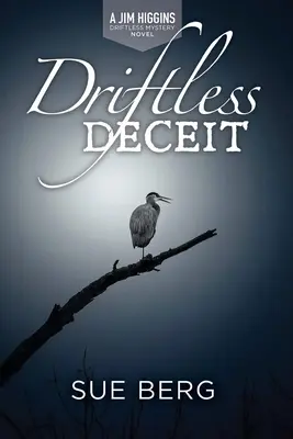 Bezodná zvodnosť - Driftless Deceit