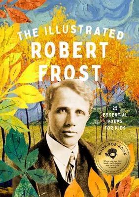 Ilustrovaný Robert Frost - The Illustrated Robert Frost