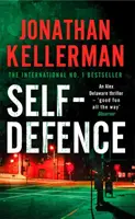 Sebaobrana (séria Alex Delaware, kniha 9) - silný a dramatický thriller - Self-Defence (Alex Delaware series, Book 9) - A powerful and dramatic thriller