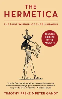 Hermetika: Hermetika: Stratená múdrosť faraónov (neskrátený) - The Hermetica: The Lost Wisdom of the Pharaohs (Unabridged)