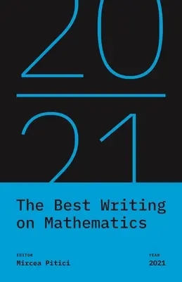 Najlepšia písomná práca z matematiky 2021 - The Best Writing on Mathematics 2021
