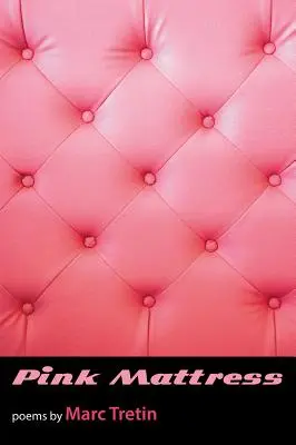 Ružový matrac - Pink Mattress