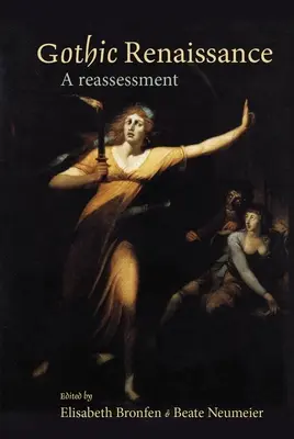 Gotická renesancia: Prehodnotenie - Gothic Renaissance: A Reassessment