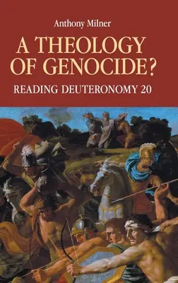 Teológia genocídy? Čítanie Deuteronómium 20 - A Theology of Genocide?: Reading Deuteronomy 20