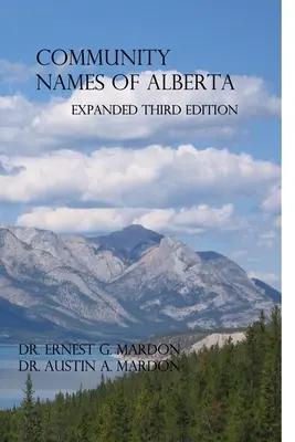 Miestne názvy obcí v Alberte - Community Place Names Of Alberta