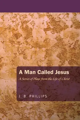 Muž zvaný Ježiš - A Man Called Jesus