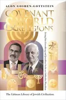 Zmluva a svetové náboženstvá: Irving Greenberg, Jonathan Sacks a hľadanie ortodoxného pluralizmu - Covenant and World Religions: Irving Greenberg, Jonathan Sacks, and the Quest for Orthodox Pluralism