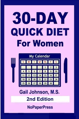 30-dňová rýchla diéta pre ženy - 30-Day Quick Diet for Women