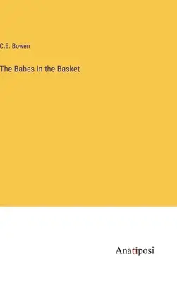 Deti v koši - The Babes in the Basket
