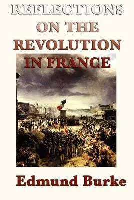 Úvahy o revolúcii vo Francúzsku - Reflections on the Revolution in France