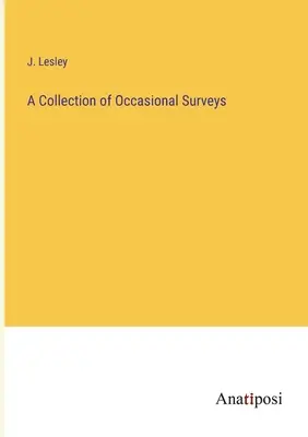 Zbierka príležitostných prieskumov - A Collection of Occasional Surveys