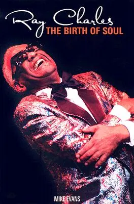 Ray Charles: Zrod soulu - Ray Charles: The Birth of Soul