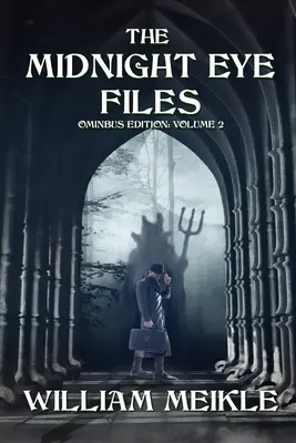 Akty Polnočné oko: Kniha: Knihy z nočného mora: 2. zväzok - The Midnight Eye Files: Volume 2