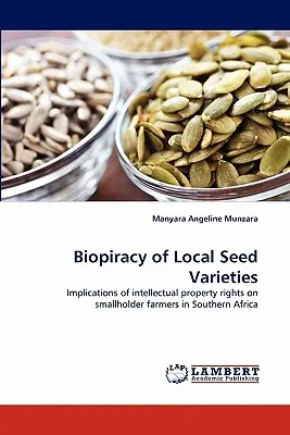 Biopirátstvo miestnych odrôd osív - Biopiracy of Local Seed Varieties