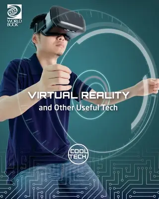 Virtuálna realita a iné užitočné technológie - Virtual Reality and Other Useful Tech