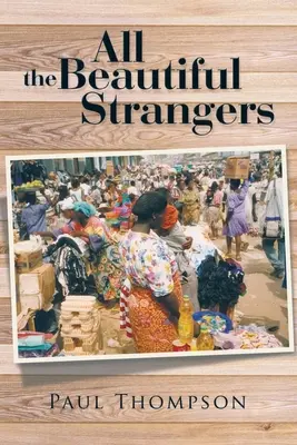 Všetky krásne cudzinky - All the Beautiful Strangers