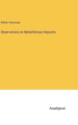 Postrehy o kovonosných ložiskách - Observations on Metalliferous Deposits