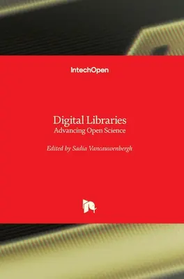 Digitálne knižnice: Pokrok v otvorenej vede - Digital Libraries: Advancing Open Science
