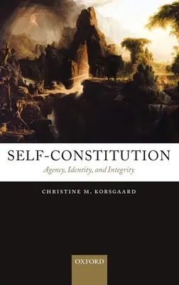 Self-Constitution: Vydavateľstvo, identita a integrita - Self-Constitution: Agency, Identity, and Integrity