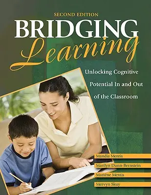 Premosťovanie učenia: Odomykanie kognitívneho potenciálu v triede a mimo nej - Bridging Learning: Unlocking Cognitive Potential in and Out of the Classroom