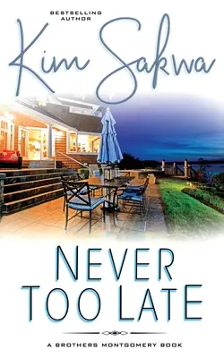 Nikdy nie je príliš neskoro - Never Too Late