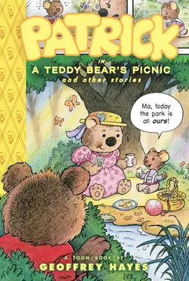 Patrick na pikniku s medvedíkom a iné príbehy: Toon Books Level 2 - Patrick in a Teddy Bear's Picnic and Other Stories: Toon Books Level 2