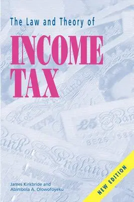 Právo a teória dane z príjmov - The Law and Theory of Income Tax