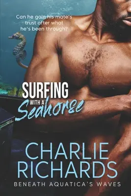 Surfovanie s morským koníkom - Surfing with a Seahorse