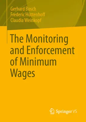 Monitorovanie a presadzovanie minimálnej mzdy - The Monitoring and Enforcement of Minimum Wages