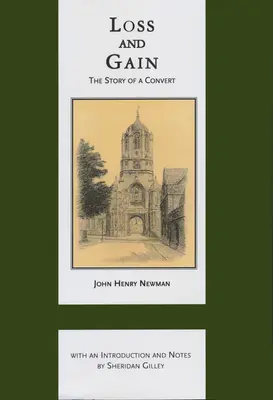 Straty a zisky: Príbeh konvertitu - Loss and Gain: The Story of a Convert