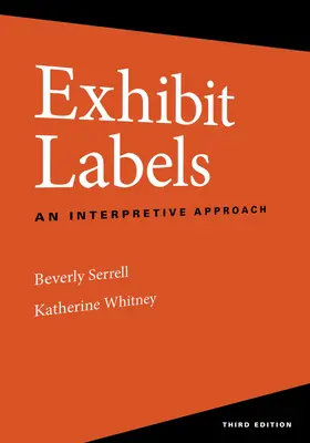Exhibit Labels: Interpretačný prístup - Exhibit Labels: An Interpretive Approach