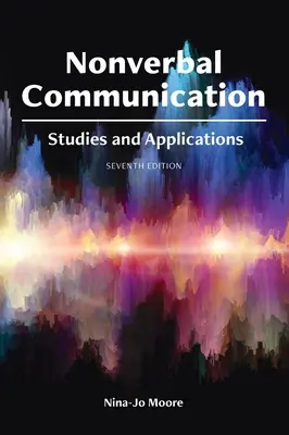 Neverbálna komunikácia: Knižná komunikácia: štúdie a aplikácie Knižná komunikácia: štúdie a aplikácie - Nonverbal Communication: Studies and Applications