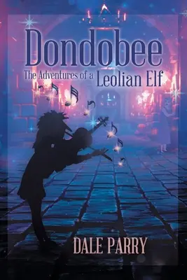 Dondobee: Dobrodružstvá leolského škriatka - Dondobee: The Adventures of a Leolian Elf