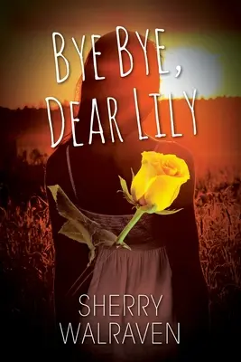 Zbohom, milá Lily - Bye Bye, Dear Lily