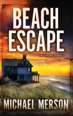 Útek z pláže - Beach Escape
