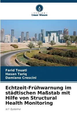 Echtzeit-Frhwarnung im stdtischen Mastab mit Hilfe von Structural Health Monitoring