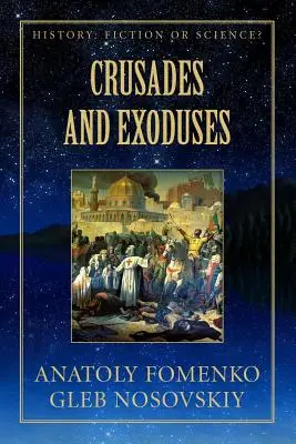 Križiacke výpravy a exody - Crusades and Exoduses