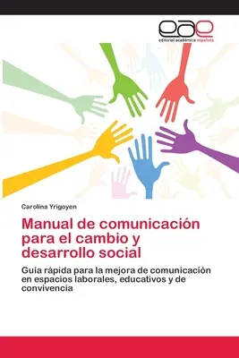 Manual de comunicacin para el cambio y desarrollo social