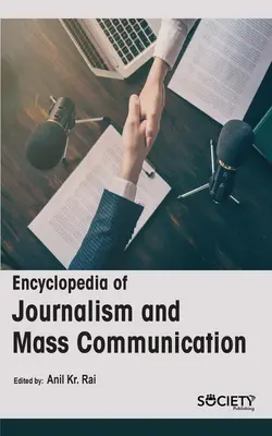 Encyklopédia žurnalistiky a masovej komunikácie - Encyclopedia of Journalism and Mass Communication